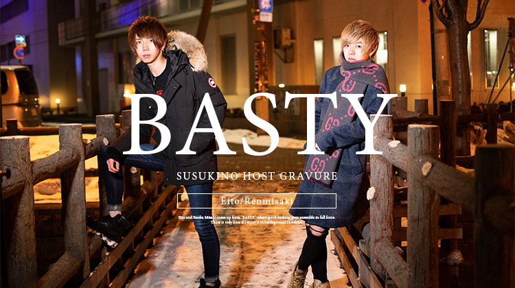 オープンしたての「BASTY」からイケメンが登場!!